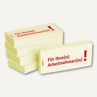 Haftnotizen bedruckt: Für Ihre(n) Arbeitnehmer(in)!