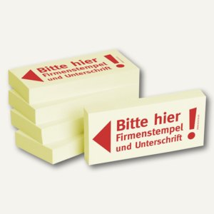 Haftnotizen bedruckt: Bitte hier Firmenstempel und Unterschrift