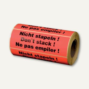 Hinweis-Etikettenrolle - Nicht stapeln