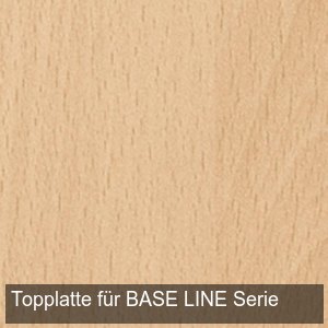 Topplatte für BASE LINE Serie