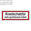 Officio Hinweisschild Brandschutztuer Brandschutztür stets geschlossen lassen